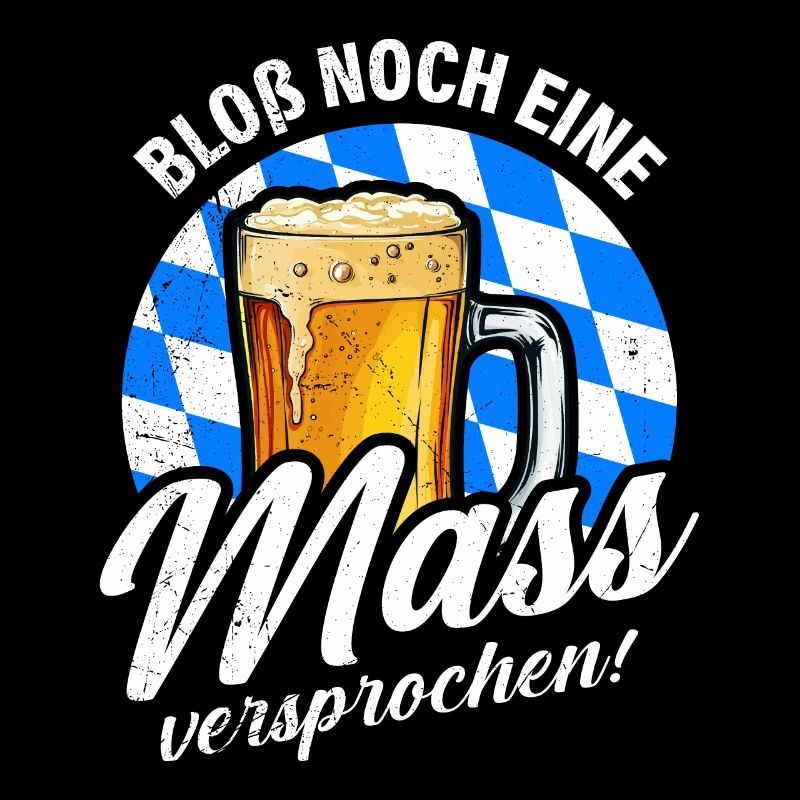 Bloß noch eine Maß Bier Bayern