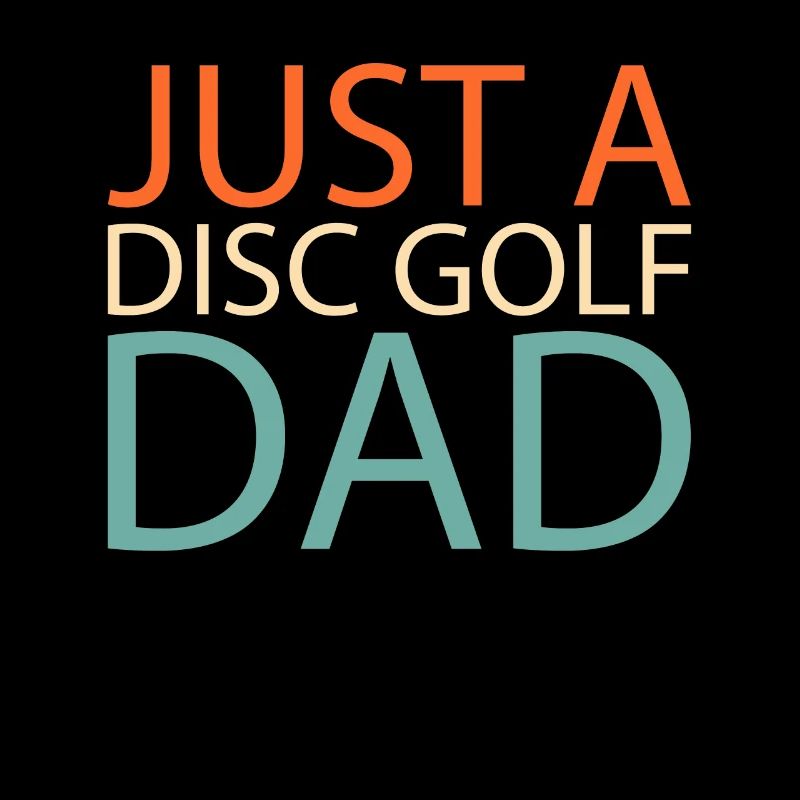 Frisbee Golf Disc Golf Juste un papa du Disc Golf