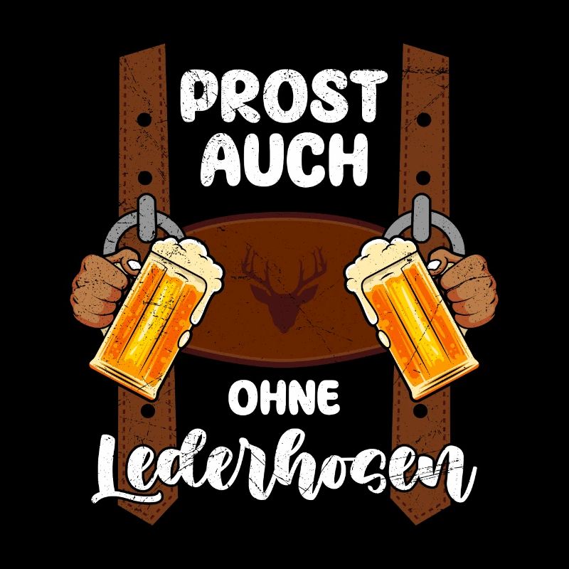 Meine Lederhosen sind zu Hause Bier Trinker