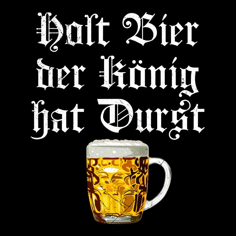 Get beer, the king is thirsty