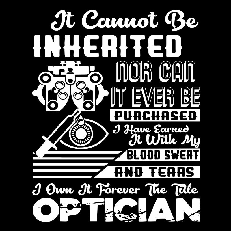 Optician Forever The Title Optician