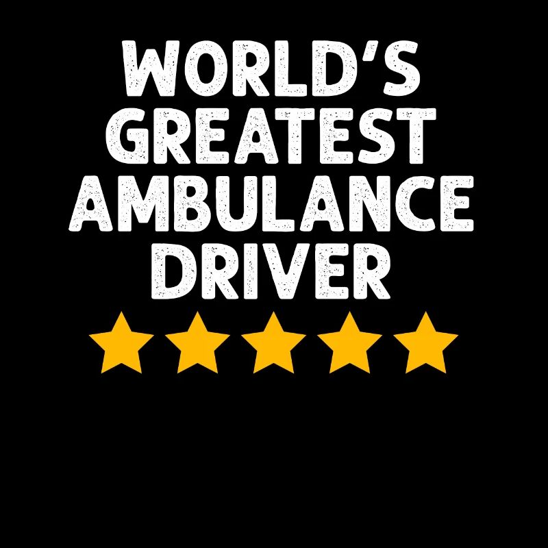 Funny Ambulance Driver EMS Paramedic Emergency