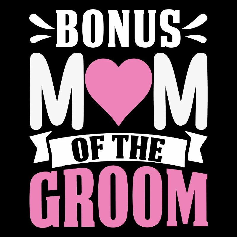 Bonus Mama Des Bräutigams Lustige Stiefmutter Extra Mama
