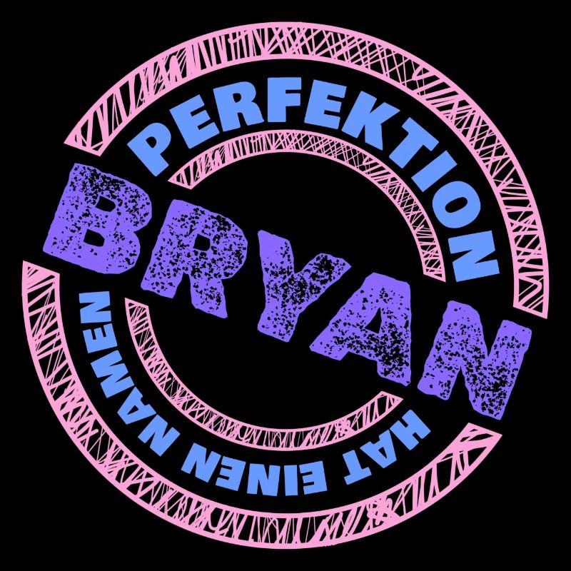 Perfektion Bryan
