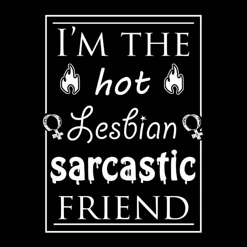 ami sarcastique lesbienne chaude
