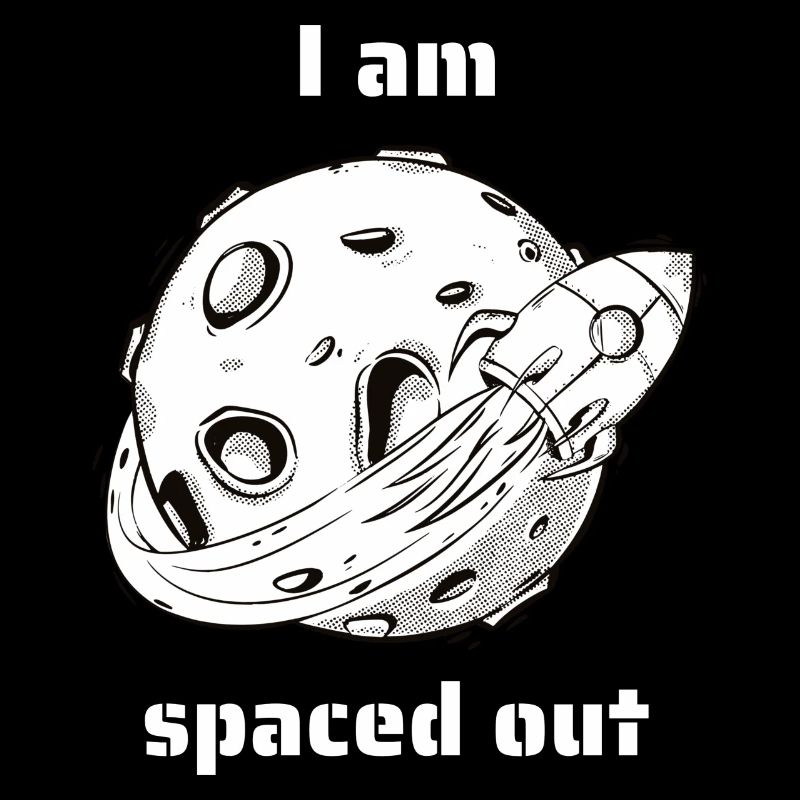 I Am Spaced Out Funny Retro Outer Space Designs