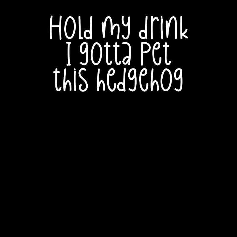 Je dois caresser ce hérisson