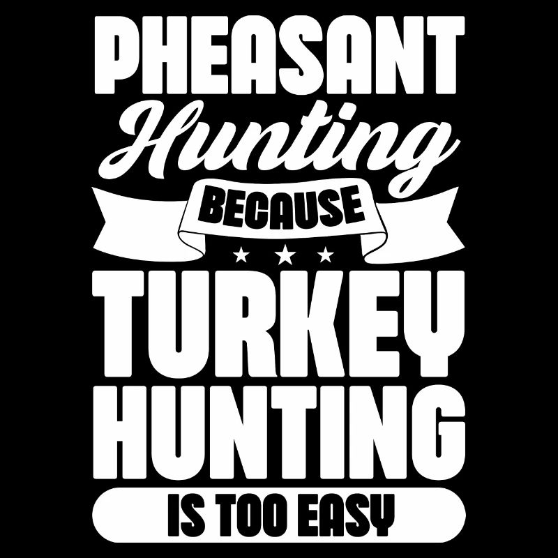 La chasse au faisan parce que la chasse à la dinde l’est aussi