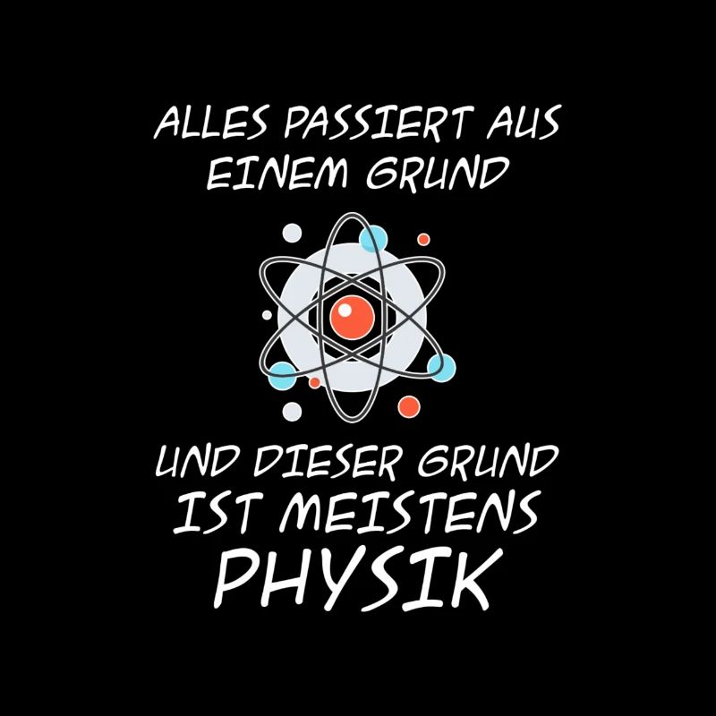 Physicist Shirt · The reason is physics · Gift