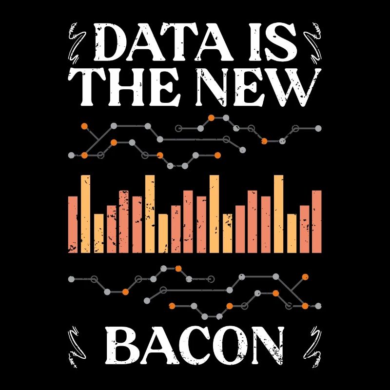 Data Is The New Bacon Funny Deep Learning For Data