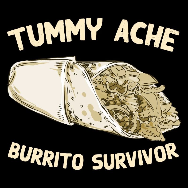 Mal de ventre Burrito Survivant Drôle de nourriture préférée