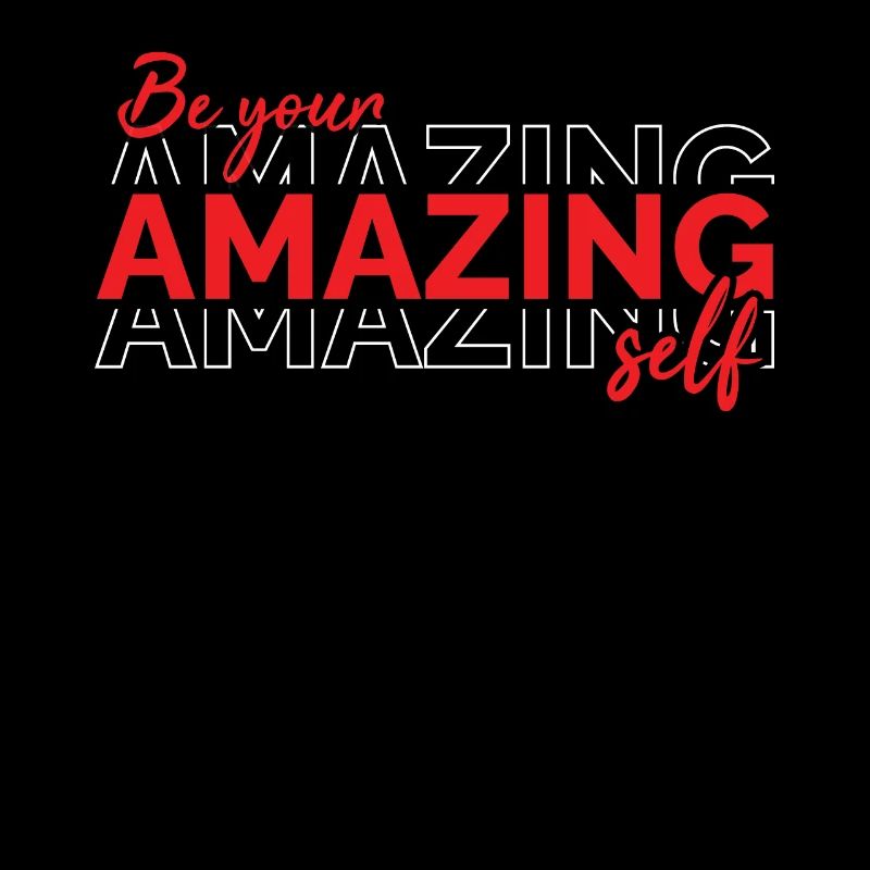 Be you! Self-confidence, positive thinking, motivation