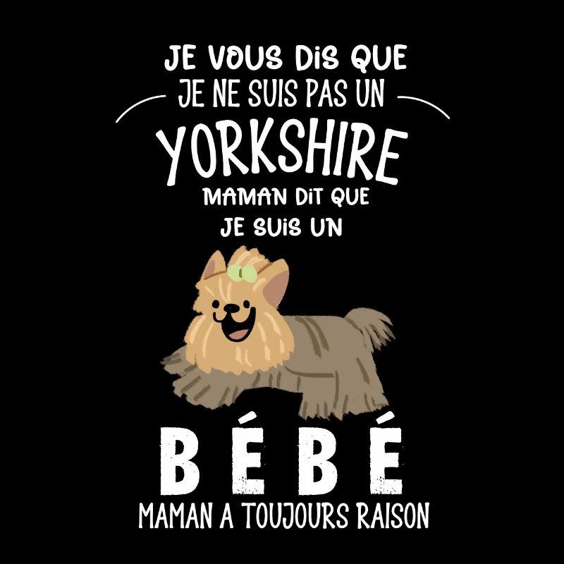 je ne suis pas un yorkshire
