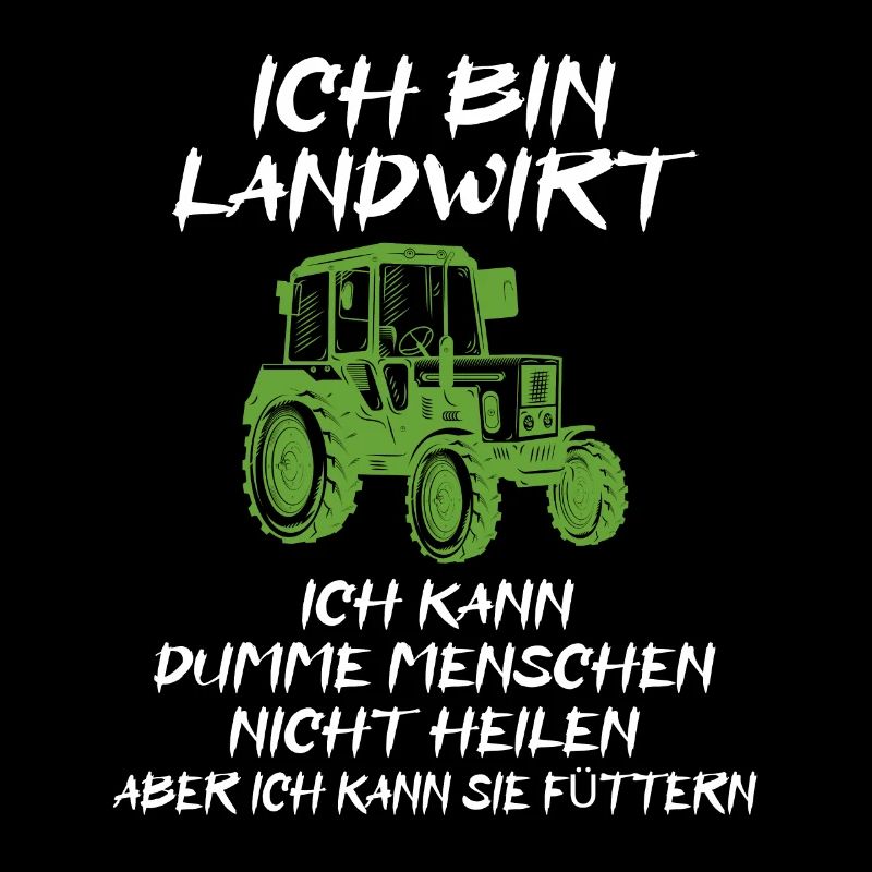 Traktor Bauer Landwirt Beruf Sprüche Geschenk