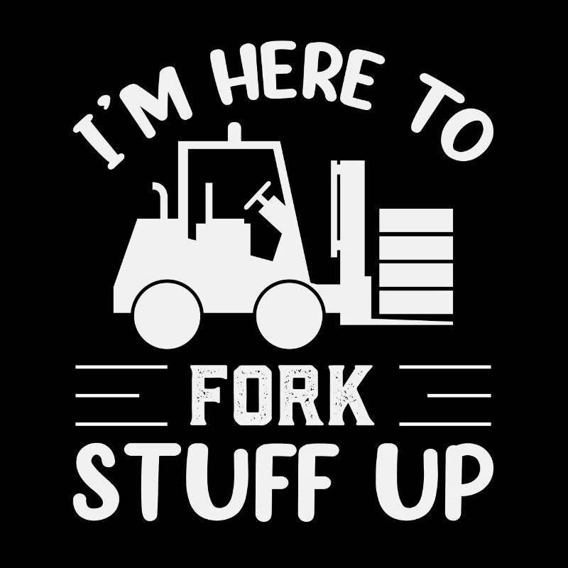 Forklift driver operator funny design