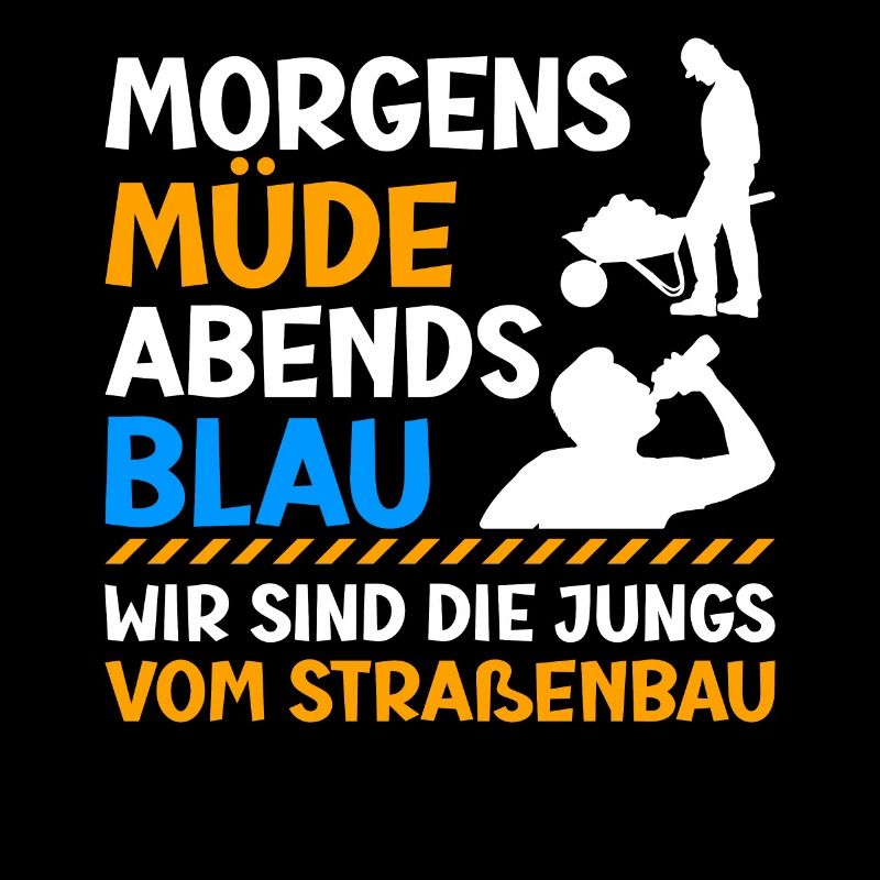 Morgens Müde Abends Blau Straßenbau
