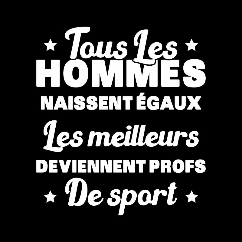 Les meilleurs hommes deviennent profs de sport