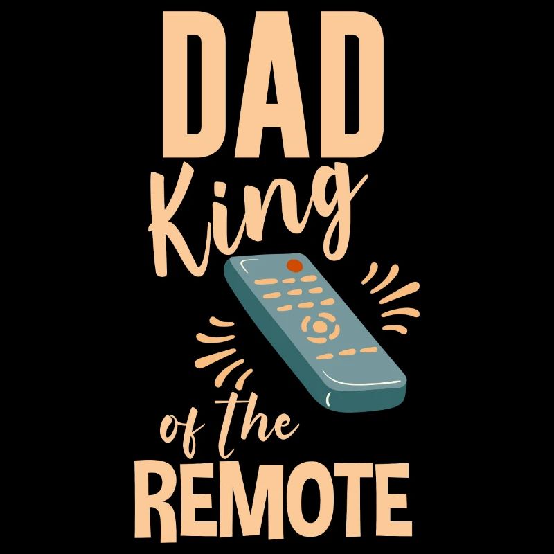Papa Roi De La Télécommande 4