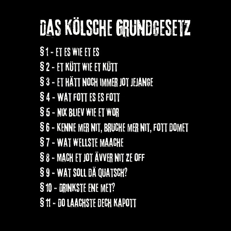 Et Kölsche Jrundjesetz Kölner Kölsche