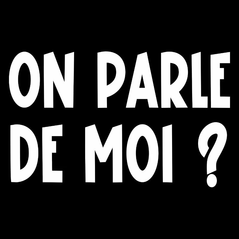 on parle de moi ?