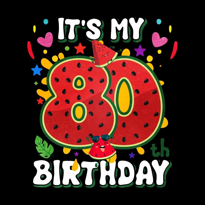 80e anniversaire de la pastèque