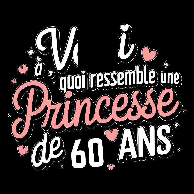 Princesse 60 Ans