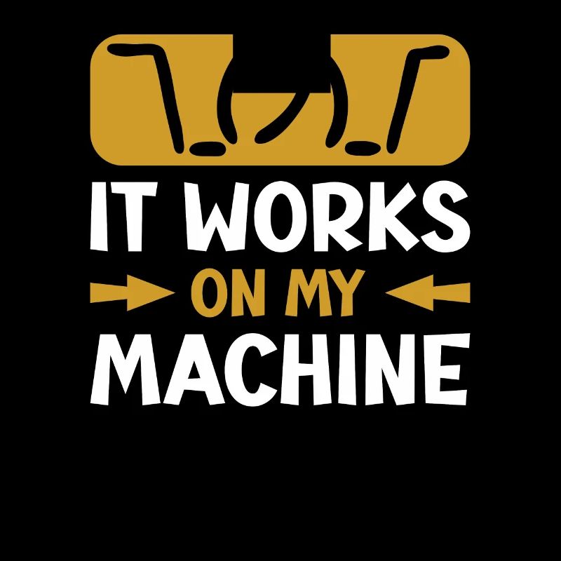 It works on my Machine for programmers