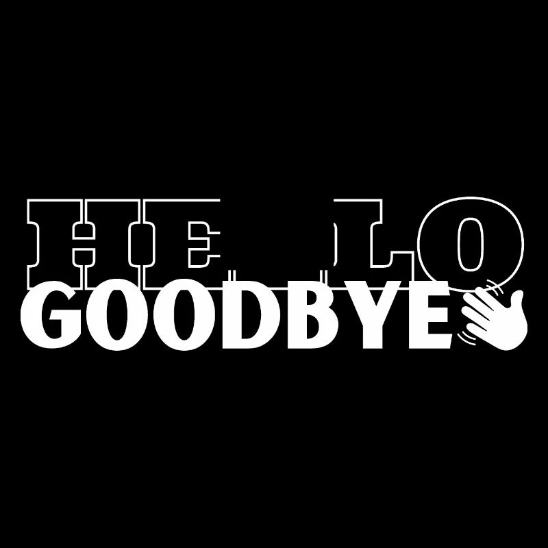 Hello Goodbye