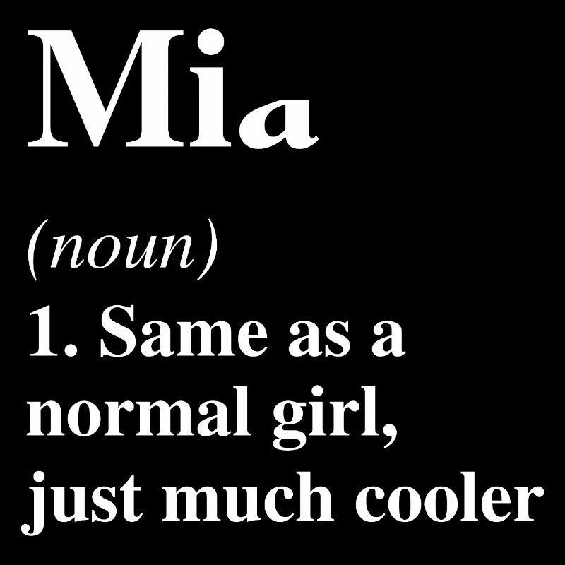 Mia Definition Cooler Name Spruch Geschenk