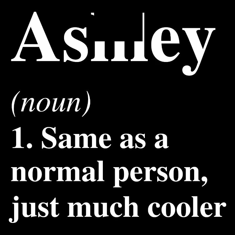 Ashley Définition Cool Nom Dire Cadeau