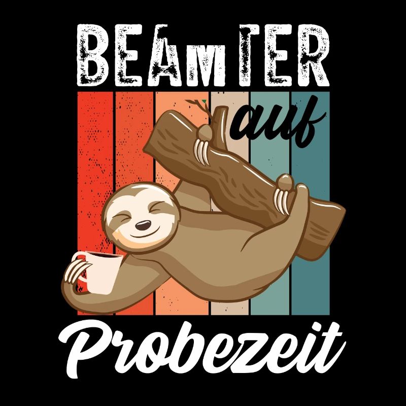 Beamter auf Probezeit - Beamter Kaffee Design Gesc
