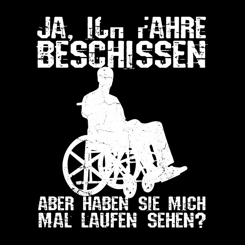 Rollstuhlfahrer Rollstuhl Spruch Geschenkidee Roll