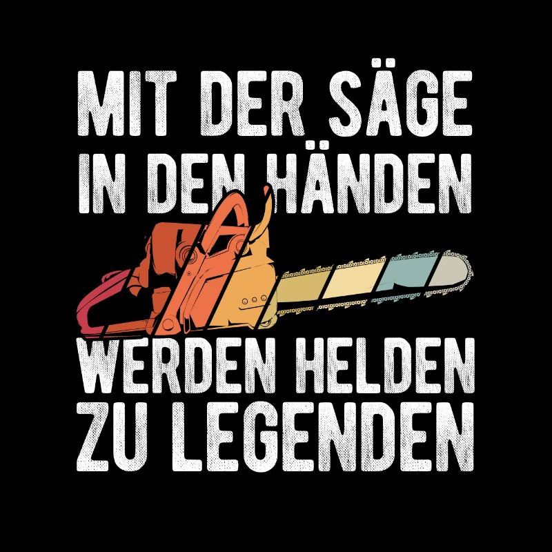 Mit der Säge in den Händen Werden Helden zu Legend