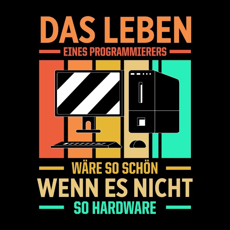 Das Leben Eines Programmierers Wäre So Schön