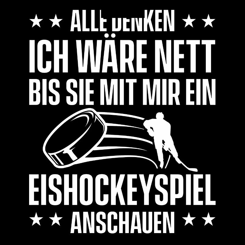 Alle Denken Ich Wäre Nett Bis Sie Mit Mir Ein Eish