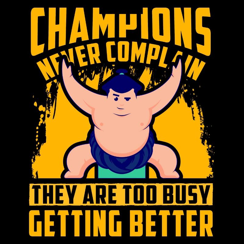 Champions never complain they are too busy getting
