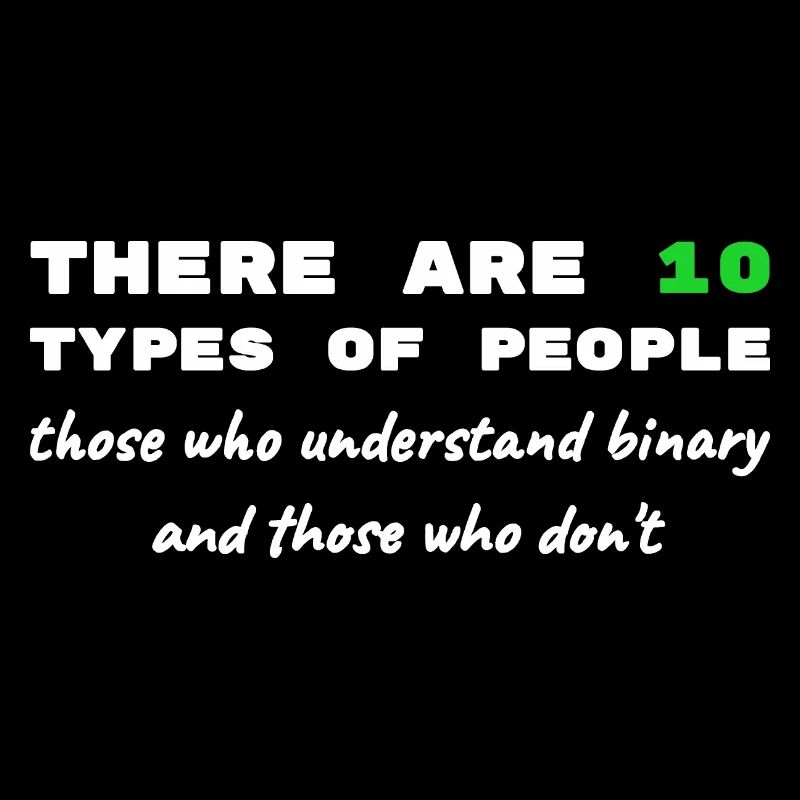 Binary Code Funny Sayings Computer Computer Work