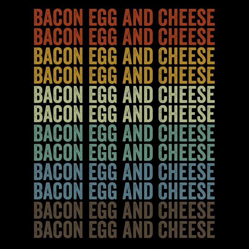 Bacon Egg and Cheese Bacon Lover's Egg Cheese