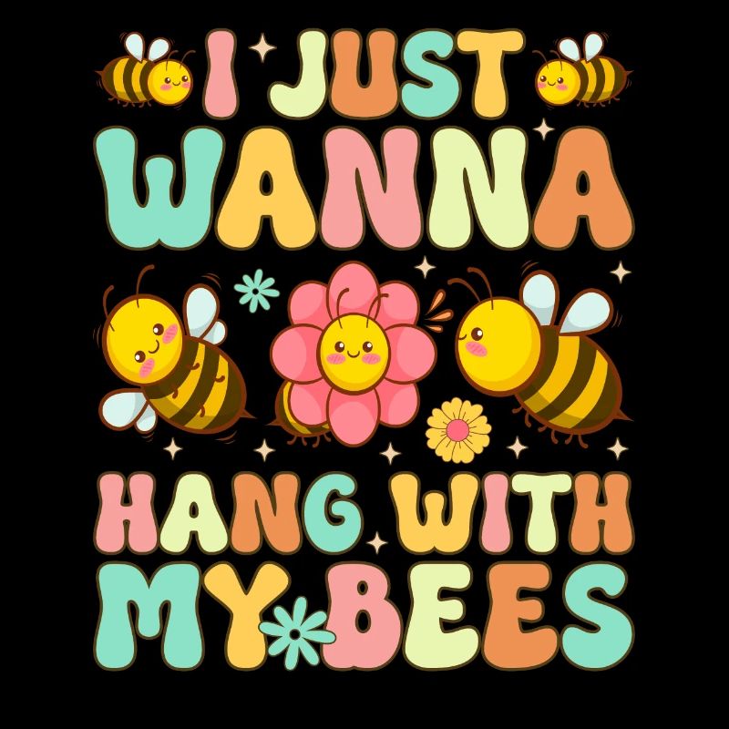 Je veux juste passer du temps avec mes abeilles C’est drôle I