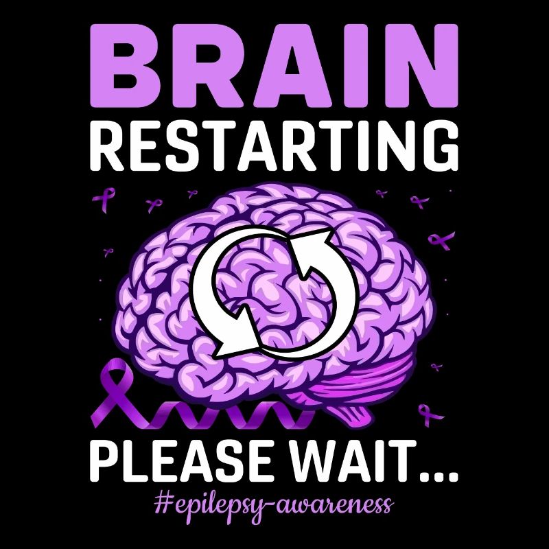 Brain Restarting Please Wait Epilepsy Awareness