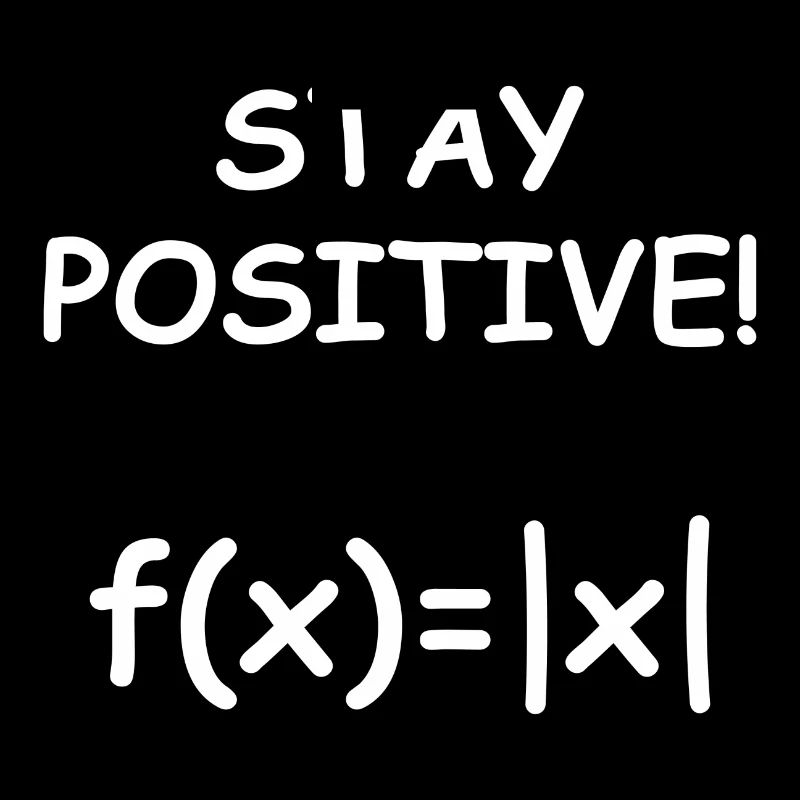 Restez positif cadeau de fonction de quantité de mathématiques