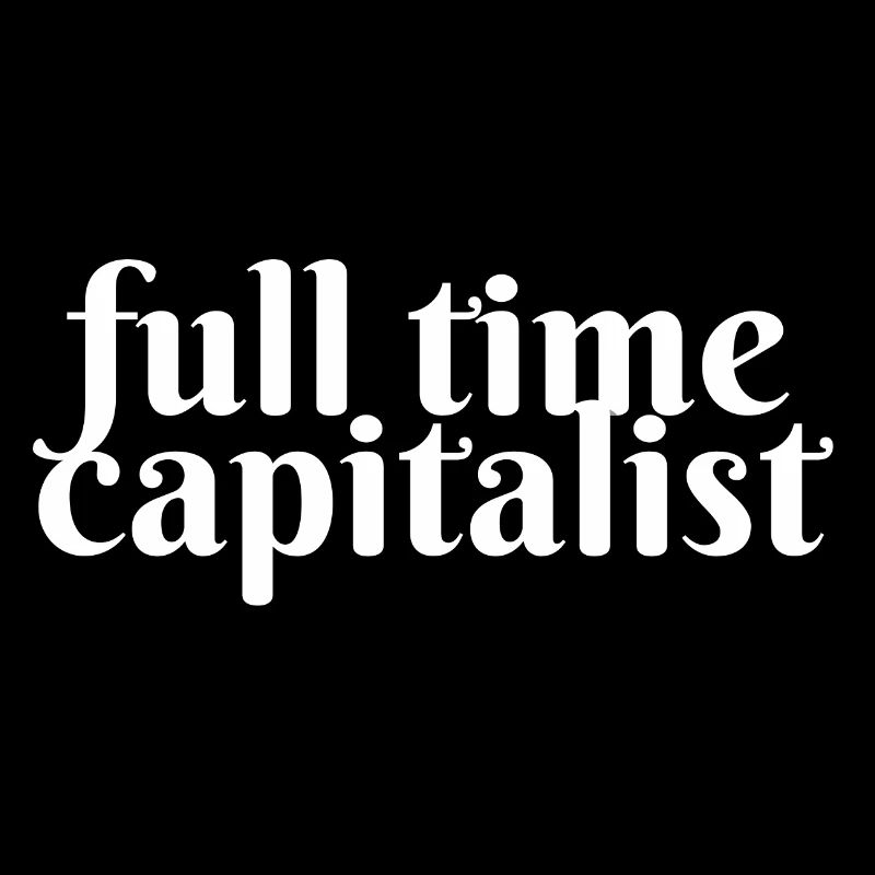 Full-time capitalist