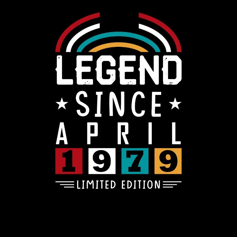 1979 Legend Since Birthday Gift April
