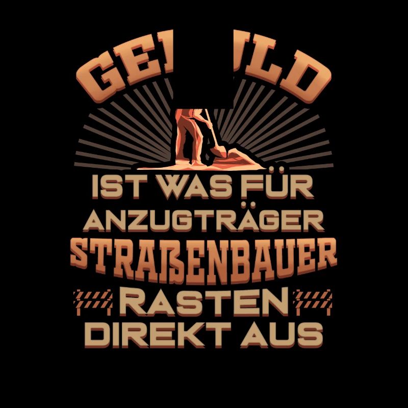 Straßenbauer Straßenbau Bauarbeiter