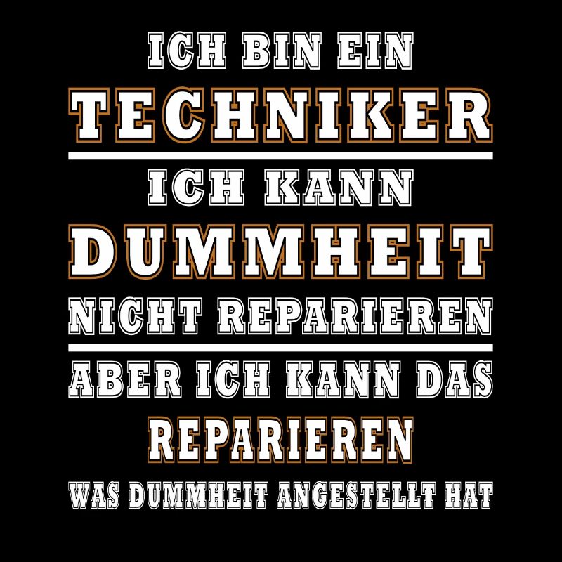 Techniker Dummheit Humor Handwerker