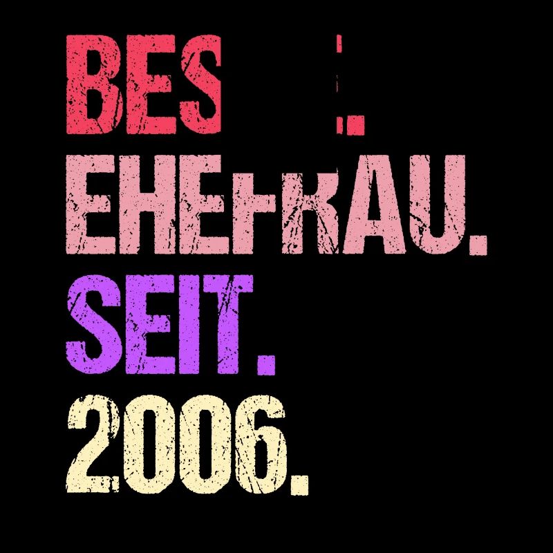 Valentinstag Beste Ehefrau Seit 2006