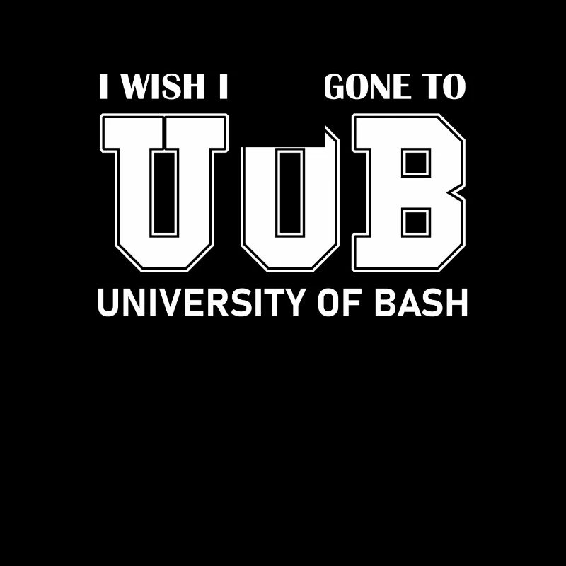 University of Bash Funny for Linux Sysadmin and