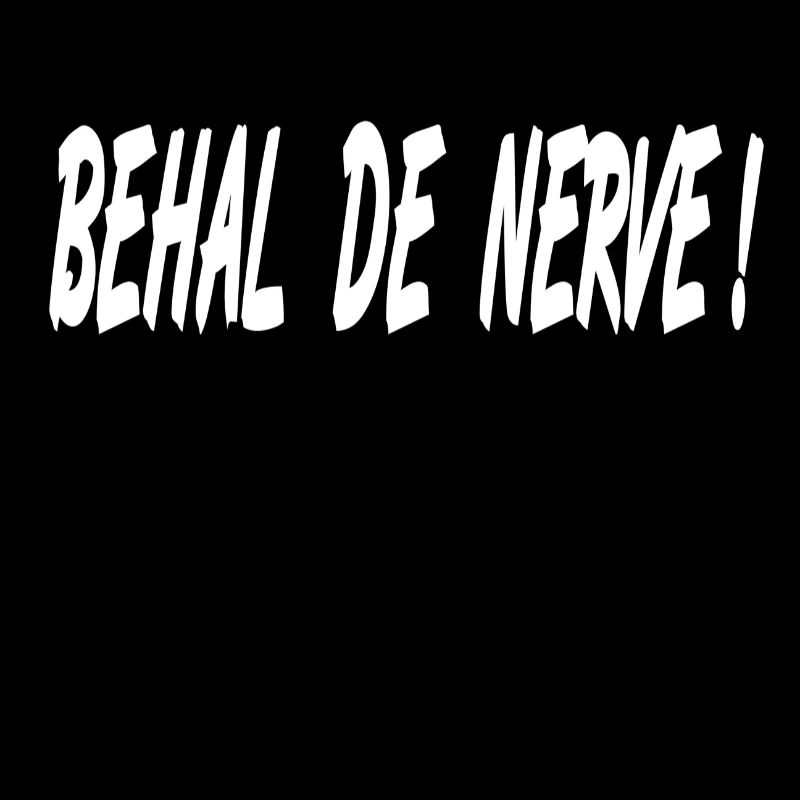 Eifel, behal de nerve, Bleib ruhig ,Spruch Platt