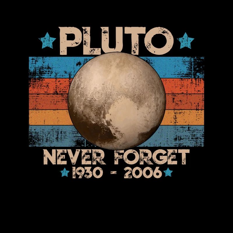 Never Forget Pluto Funny Planet Pluto Shirt