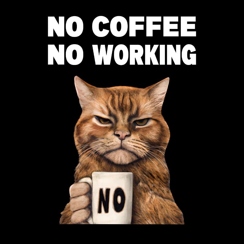 Pas de café pas de travail. Chat grincheux et drôle